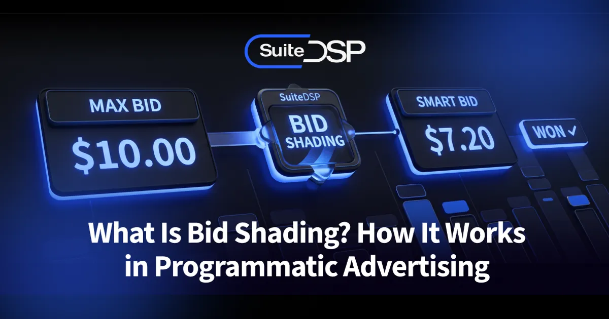 What Is Bid Shading? How It Works in Programmatic Advertising